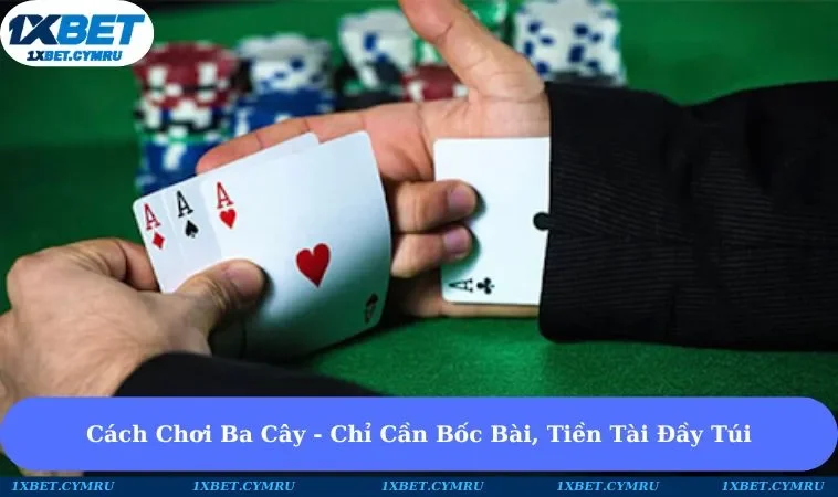 cách chơi ba cây